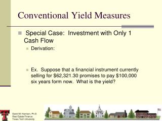 Conventional Yield Measures