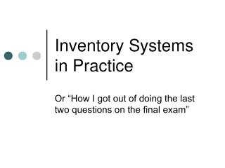 Inventory Systems in Practice