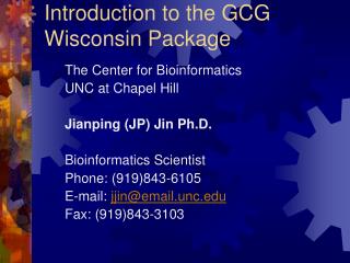 Introduction to the GCG Wisconsin Package