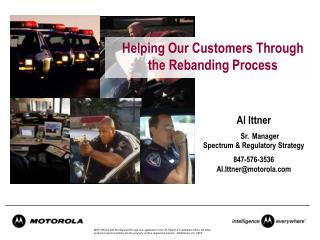 Helping Our Customers Through the Rebanding Process