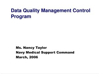 Data Quality Management Control Program