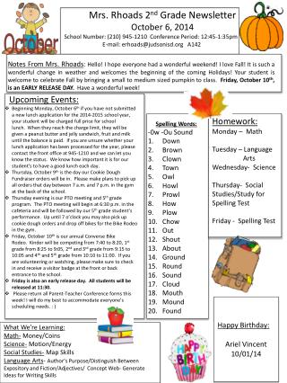 Mrs. Rhoads 2 nd Grade Newsletter October 6, 2014