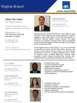 meet the team the Virginia branch For more information, ask to speak to a member of the team:
