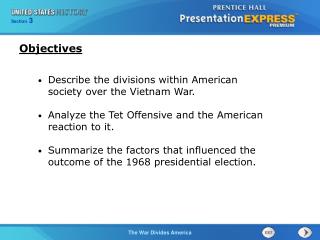 Describe the divisions within American society over the Vietnam War.