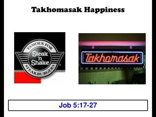 Takhomasak Happiness