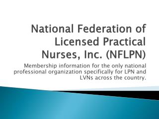 National Federation of Licensed Practical Nurses, Inc. (NFLPN)