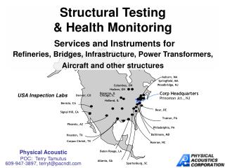 Physical Acoustic POC: Terry Tamutus 609-947-3897, terryt@pacndt