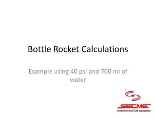 Bottle Rocket Calculations