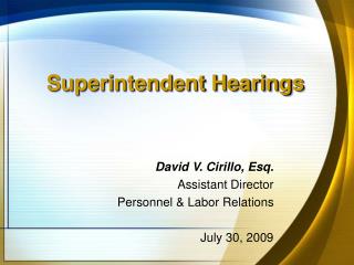 Superintendent Hearings