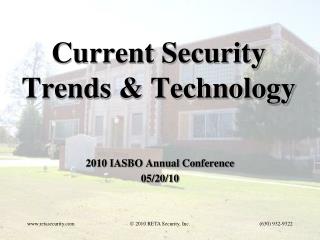 Current Security Trends &amp; Technology