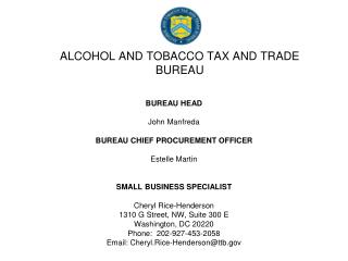 ALCOHOL AND TOBACCO TAX AND TRADE BUREAU