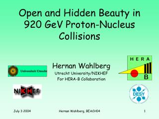 Open and Hidden Beauty in 920 GeV Proton-Nucleus Collisions