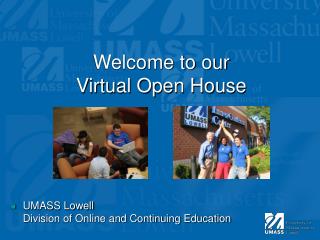 Welcome to our Virtual Open House