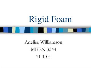 Rigid Foam