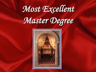 Most Excellent Master Degree
