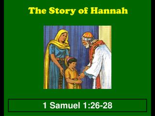 The Story of Hannah