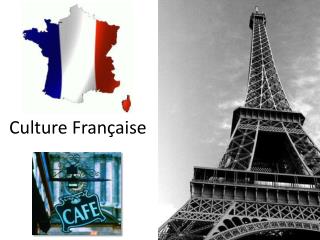 Culture Française