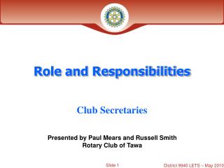 Role and Responsibilities