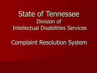 State of Tennessee Division of Intellectual Disabilities Services