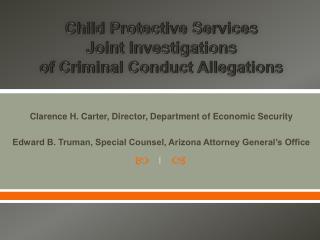 Child Protective Services Joint Investigations of Criminal Conduct Allegations