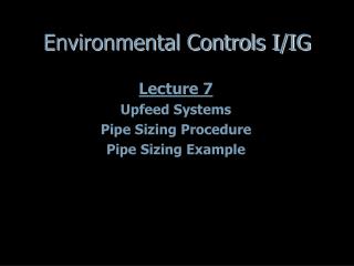 Environmental Controls I/IG