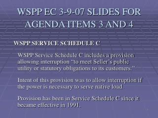 WSPP EC 3-9-07 SLIDES FOR AGENDA ITEMS 3 AND 4