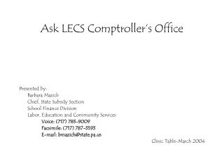 Ask LECS Comptroller’s Office