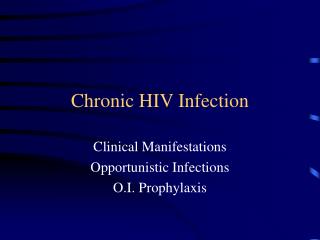 Chronic HIV Infection