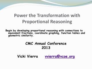 Power the Transformation with Proportional Reasoning