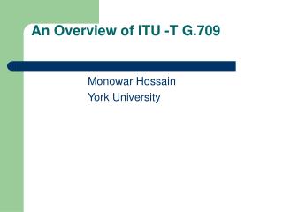 An Overview of ITU -T G.709