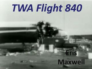 TWA Flight 840