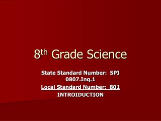 8 th Grade Science