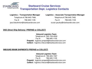 Starboard Cruise Services Transportation Dept. Logistics Contacts