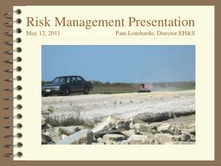 Risk Management Presentation Meeting Topics