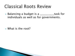 Classical Roots Review