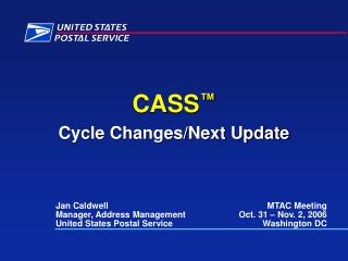 CASS ™ Cycle Changes/Next Update