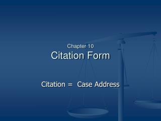 Chapter 10 Citation Form