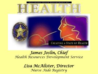 James Joslin, Chief Health Resources Development Service
