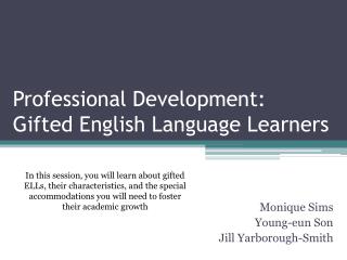 Professional Development: Gifted English Language Learners