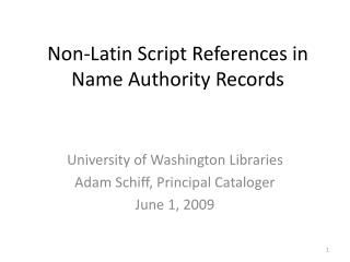 Non-Latin Script References in Name Authority Records