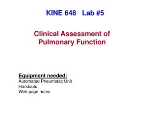 Clinical Assessment of Pulmonary Function