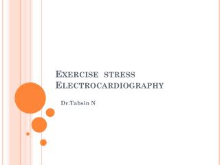 Exercise stress Electrocardiography