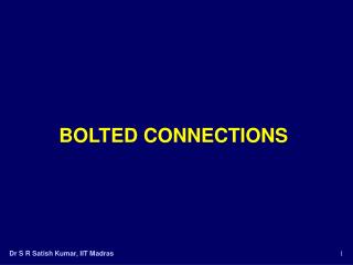 BOLTED CONNECTIONS