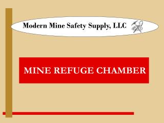 Modern Mine Safety Supply, LLC