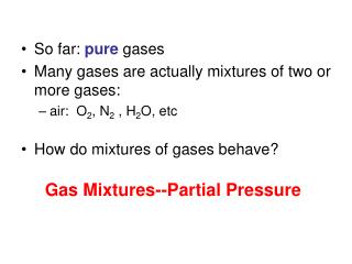 Gas Mixtures--Partial Pressure