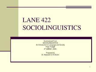 LANE 422 SOCIOLINGUISTICS