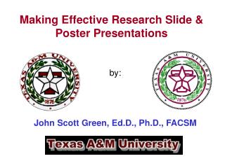 Making Effective Research Slide &amp; Poster Presentations