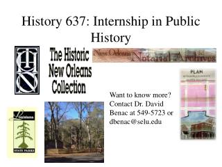 History 637: Internship in Public History