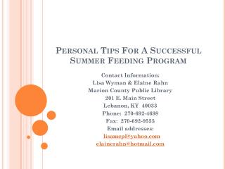 Personal Tips For A Successful Summer Feeding Program