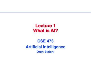 Lecture 1 What is AI?